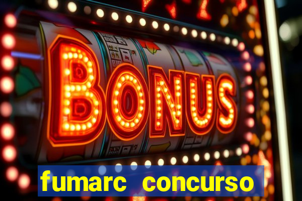 fumarc concurso betim 2024